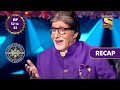 Kaun Banega Crorepati Season 13 | कौन बनेगा करोड़पति  | Ep 52 & Ep 53 | RECAP