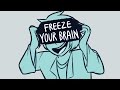 Freeze Your Brain Heathers ANIMATIC