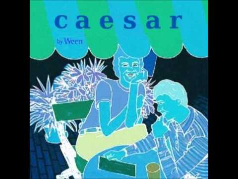 Ween - Ambrosia Parsley - Caesar Demos