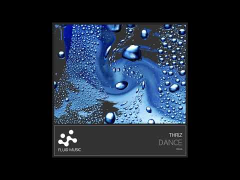 THRIZ - Dance