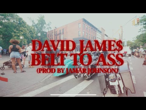 David Jame$ - BELT TO ASS
