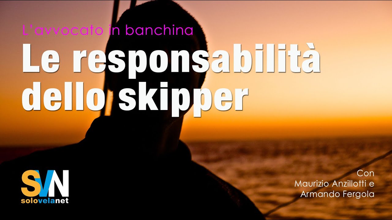 The Skipper's Responsibilities - The Lawyer on the Dock Series