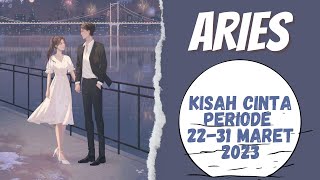 Download lagu Kisah Cinta ❤ ARIES Di 'Periode 22-31 Maret 2023' mp3