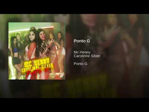 MC Henny e Carolinne Silver Ponto G (Áudio Oficial)