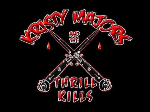 | ♪ Kristy Majors & The Thrill Kills - Beginner's Luck ♪ |
