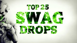 TOP 25 SWAG Drops [TRAP] 2016
