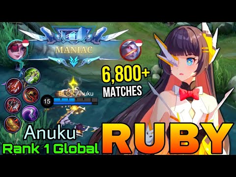 MANIAC! Outplay Ruby 6,800+ Matches! - Top 1 Global Ruby by Anuku - Mobile Legends