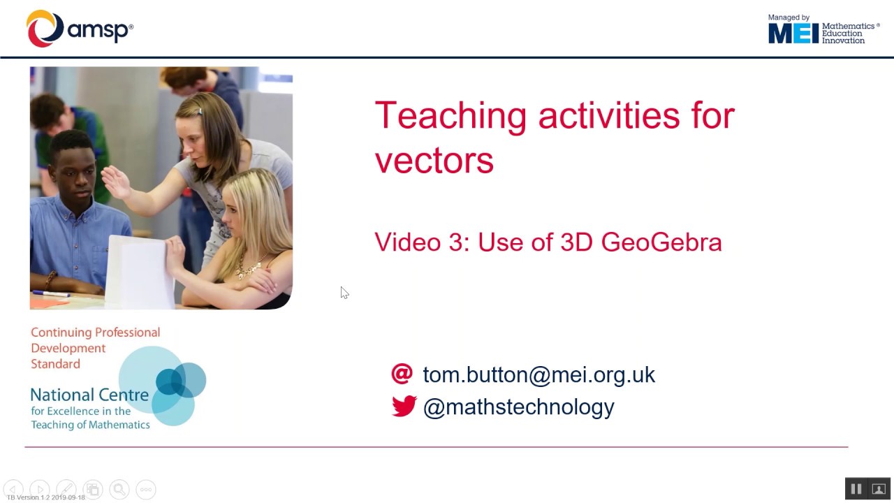 Teaching activities for vectors - Video 3: Use of 3D GeoGebra