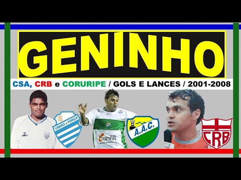 GENINHO / GOALS AND HIGHLIGHTS / 2001 - 2008