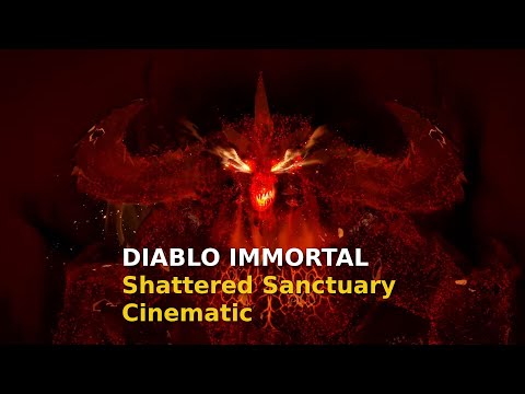 Diablo Immortal - Shattered Sanctuary Cinematic