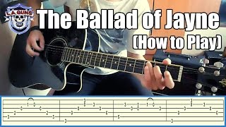 L.A. Guns - The Ballad of Jayne with tabs (How to play)