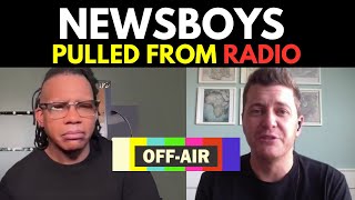 The Newsboys Got Canceled! Radio Stations Pull Their Music
