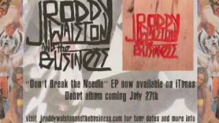 J Roddy Walston and the Business - 