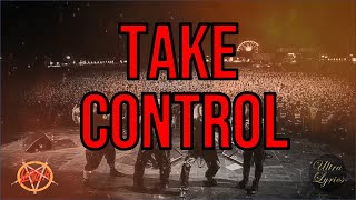 Slayer - Take Control (Lyrics on Screen Video 🎤🎶🎸🥁)