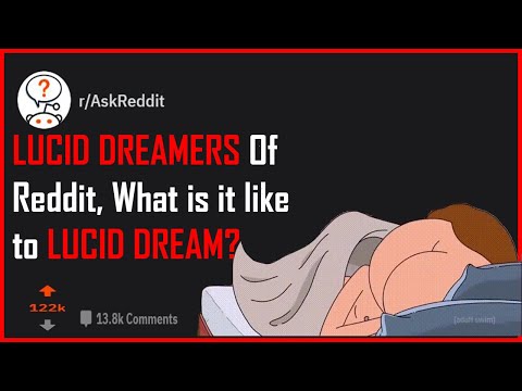LUCID DREAMERS of Reddit, What's it like to LUCID DREAM? r/ Ask Reddit