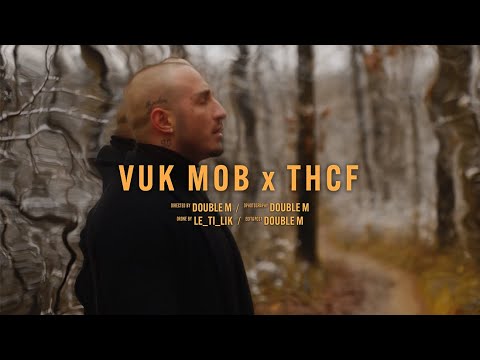Vuk Mob x THCF | TEASER