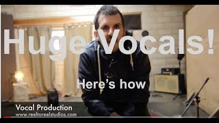Huge Vocals, No Plugins, Here's How....