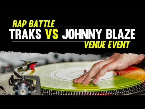 Traks vs Johnny Blaze