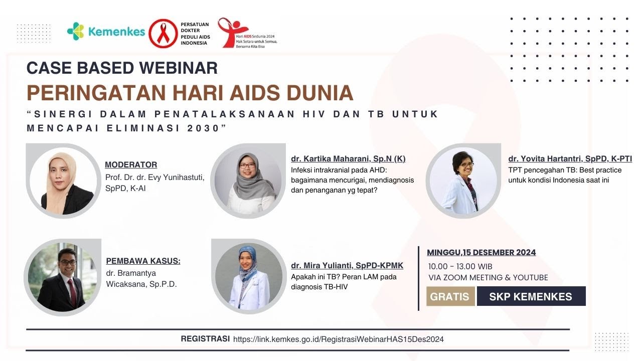 Webinar Sinergi dalam Penatalaksanaan HIV dan TB untuk Mencapai Eliminasi 2030