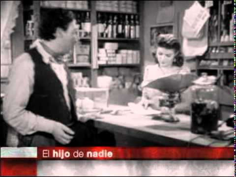 Cine Nostalgia "El hijo de nadie"