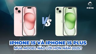 So sánh iPhone 15 và 15 Plus