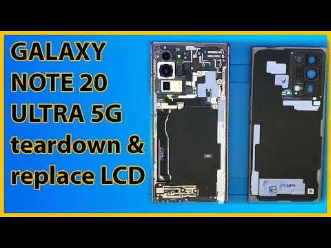 Galaxy Note 20 Ultra 5G Teardown and screen replacment