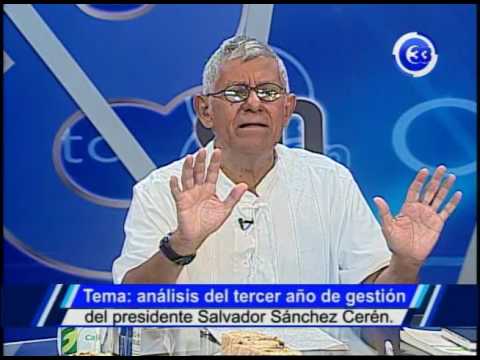 Análisis del tercer año de gestión del presidente Sánchez Cerén 01-06-2017