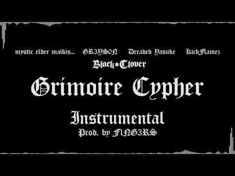 Black Clover - Grimoire Cypher - Shūmatsu no Koku (F1NG3RS Remix) [Instrumental]