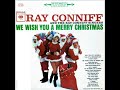 1962 Ray Conniff - Jolly Old St. Nicholas/The Little Drummer Boy
