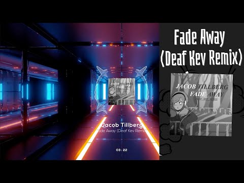 Jacob Tillberg - Fade Away (Deaf Kev Remix)