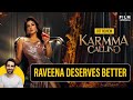 Karmma Calling Web Series Review by Suchin Mehrotra | Raveena Tandon | Film Companion