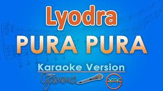 Download lagu Lyodra - Pura Pura (Karaoke) | GMusic mp3