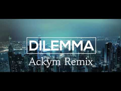 Akcent feat. Meriem - Dilemma (Ackym remix)