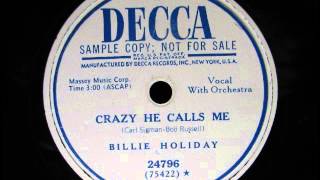 CRAZY HE CALLS ME by Billie Holiday 1949