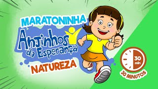 #Maratoninha Anjinhos da Esperança - Natureza