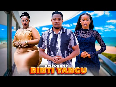 BINTI YANGU Full episode [ 66 ] #love