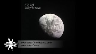 Zero Cult - Moonlight Run Remixes - 02 Moonlight Run (Hypnotic Peafowl Remix)