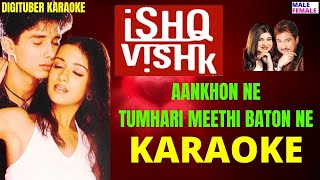 Download lagu AANKHON NE TUMHARI MEETHI BATON NE #DigituberKaraoke #IshqVishk #HinidiKaraoke mp3 Download lagu AANKHON NE TUMHARI MEETHI BATON NE #DigituberKaraoke #IshqVishk #HinidiKaraoke mp3