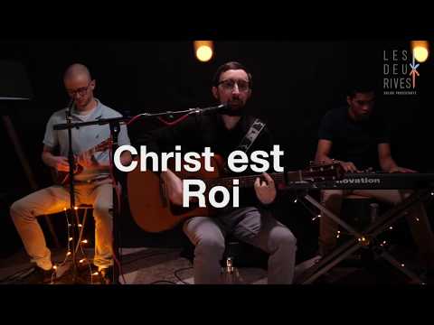 Christ est Roi (cover) Église Protestante Les Deux Rives
