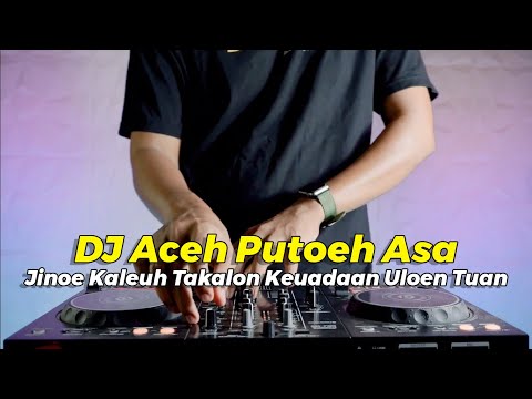DJ ACEH PUTOH ASA | DJ SEGOLOM MENYESAI LEUBEH GET DEK PIKE DILE JUNGLE DUTCH