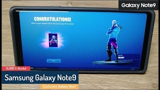 Samsung Galaxy Note9 - Fortnite promotion - Galaxy Skin - 15,000 V-Bucks