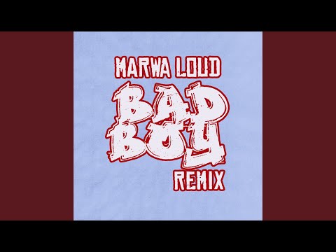 Bad boy (Remix)