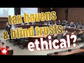 Tax havens & blind trusts: They are legal, but are they ethical?