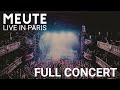 MEUTE - Live in Paris [Full Concert]