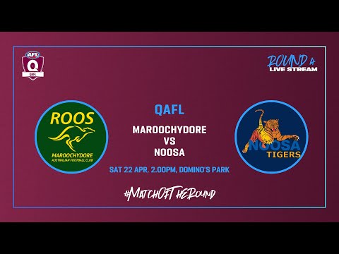 LIVE QAFL ROUND 4 - Maroochydore v Noosa