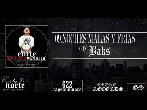 08 NOCHES MALAS Y FRIAS (GSCREW). ( Suls García + Baks )