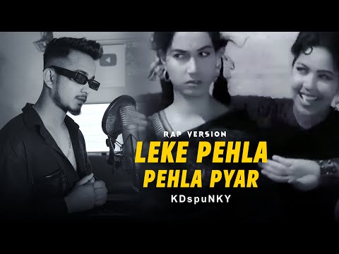 Leke Pehla Pehla Pyaar ( Rap Version By KDspuNKY ) | Trap mix | Old Song | CID | Dev Anand, Shakila
