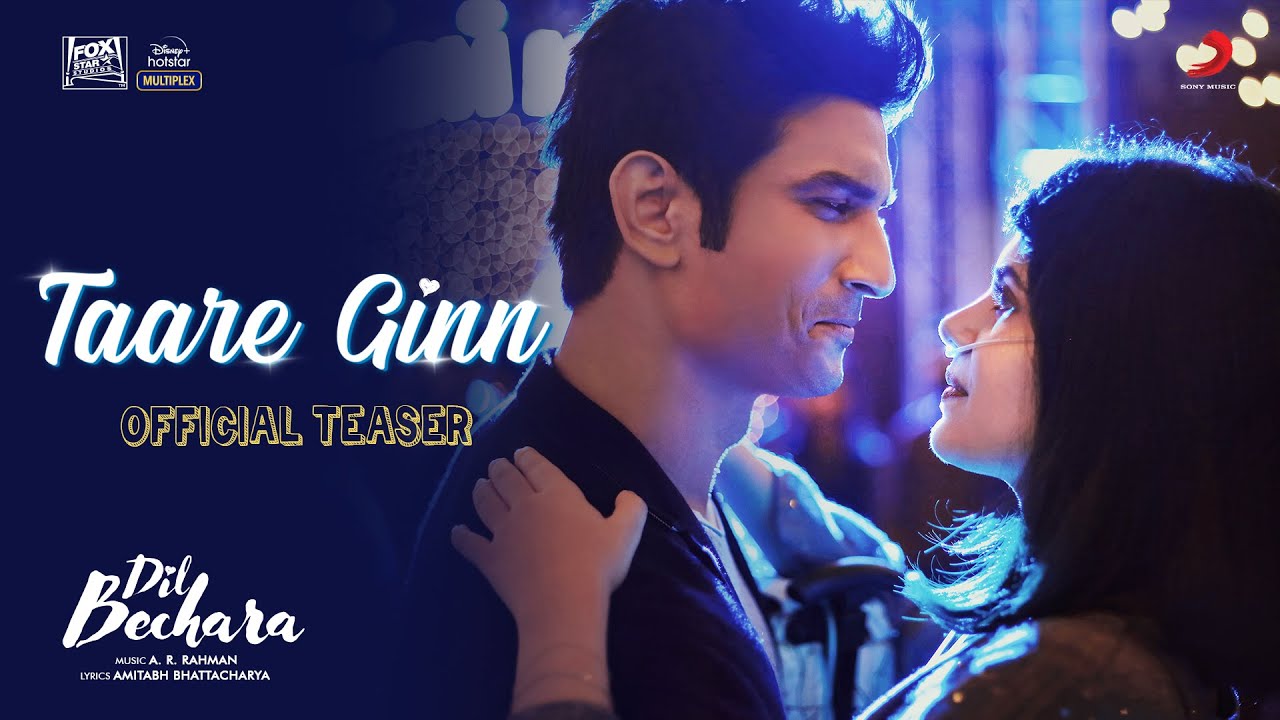 TAARE GINN LYRICS | DIL BECHARA Dil Bechara | LyricsSees