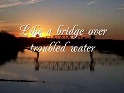 Bridge Over Troubled Water video