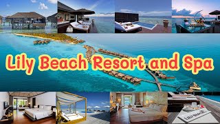 Lily Beach Resort and Spa